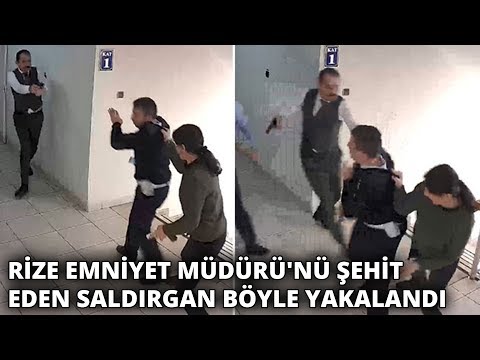 Rize Emniyet Müdürü'nü şehit eden saldırgan böyle yakalandı