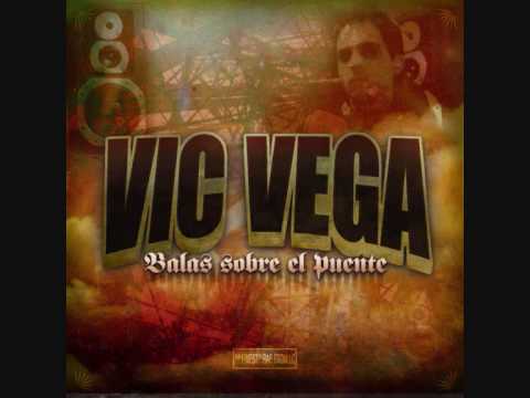 Vic Vega - Balas Sobre El Puente (Feat. Chulo Restrepo & Cleo Jones)(Balas Sobre El Puente 2008)