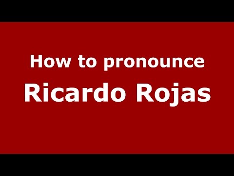 How to pronounce Ricardo Rojas (Spanish/Argentina) - PronounceNames.com