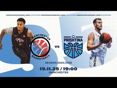 Manchester Basketball v SIGAL PRISHTINA | Nov 19, 2025, 7:00 PM | ENBLeague 2025/26