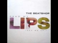 The Beatshop - Read My Lips (Sex Me Up!) (Dj Screw Remix)