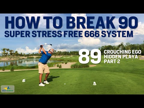 How to break 90 - an 89 with 666 Super Stress Free Golf Break 90 System - PART 2