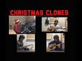 Christmas Clones Medley Instrumental クリスマス メドレー インスト