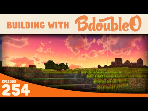 Minecraft :: Home Sweet Home :: Building with BdoubleO :: Episode 254