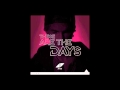 Avicii The Days Ft Brandon Flowers Audio