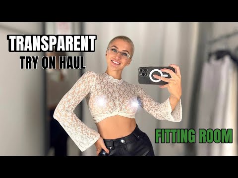 See-Through Try On Haul | Try-On Haul At The Mall | Transparent Lingerie and Clothes [4K]