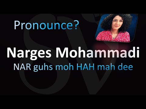 How to Pronounce Narges Mohammadi (correctly!)
