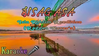 BISAG ASA - Midnasty || Isla Riddim Rendition (Reggea Cover's) Karaoke