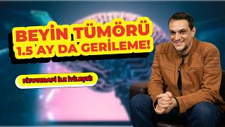 Beyin Kitlesinde Fitoterapi Desteği ile Gelen Umut | Erhan Bey’in Hikayesi videosu
