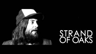 Strand of Oaks - Maureen's