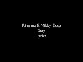 Rihanna - Stay lyrics