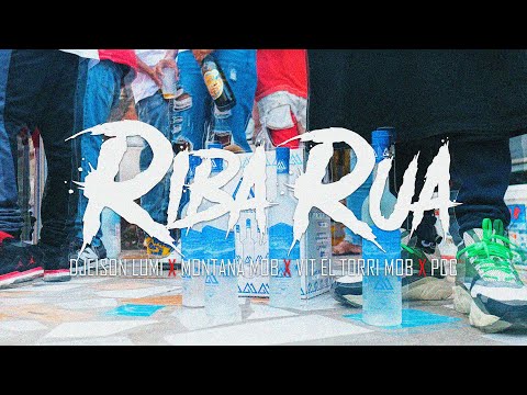 Djeison Lumi - RIBA RUA feat MONTANA MOB &  EL TORRI MOB FT PCC