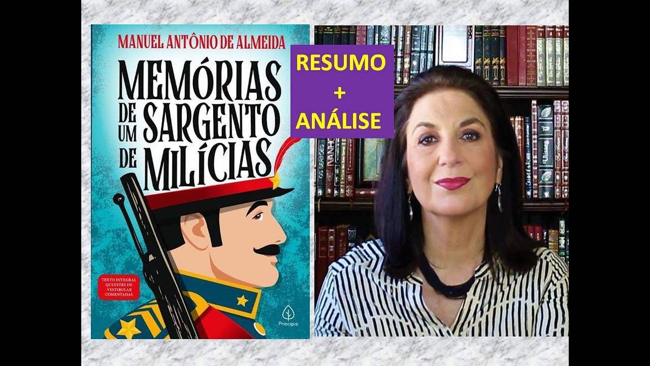 Resumo e Análise de MEMÓRIAS DE UM SARGENTO DE MILÍCIAS por Miriam Bevilacqua