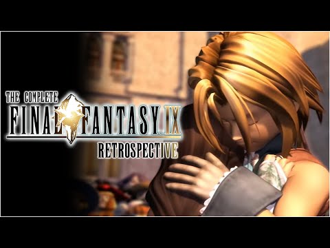 The Complete Final Fantasy 9 Retrospective