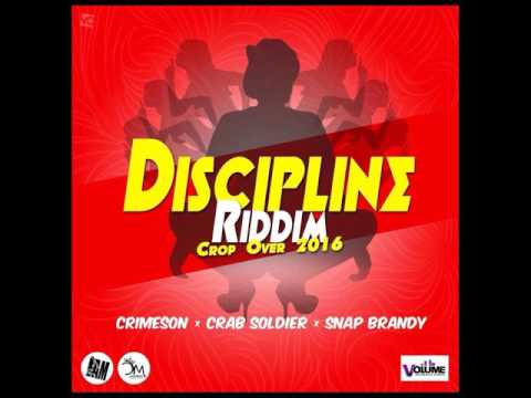 SNAP BRANDY RUFF DISCIPLINE RIDDIM CROPOVER 2016