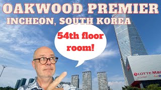 Oakwood Premier Incheon | Serviced Apartments and Hotel | Incheon, Seoul, South 