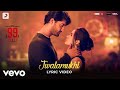Jwalamukhi Official Lyric Video 99 Songs A R Rahman Ehan Bhat Edilsy Vargas