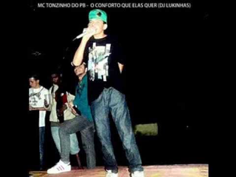 MC TONZINHO DO PB   O CONFORTO QUE ELAS QUER (DJ LUKINHAS)