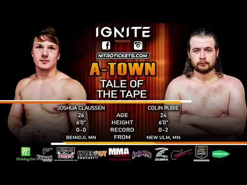 Ignite A Town Joshua Claussen vs Colin Rubie