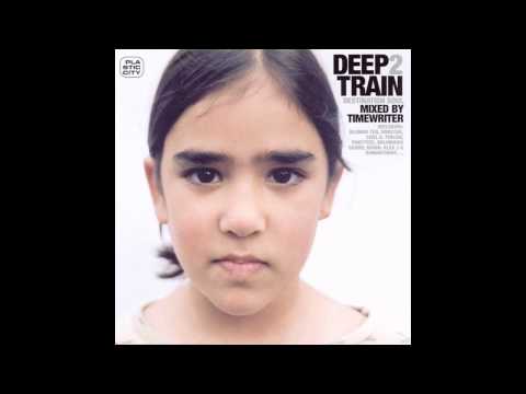 The Timewriter – Deep Train 2: Destination Soul [HD]