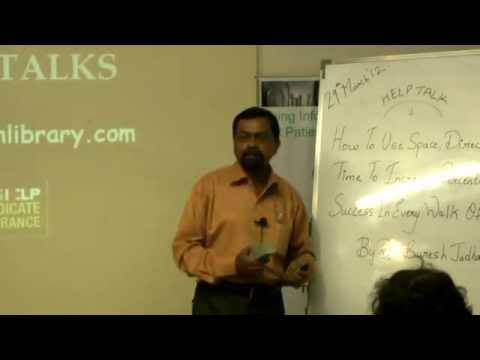 How To Use Space, Direction and Time To Increase Percentage Of Success In Every Walk Of Life Part 1