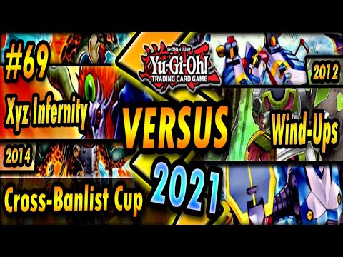 Xyz Infernity (2014) vs. Wind-ups (2012) | Cross-Banlist Cup 2021