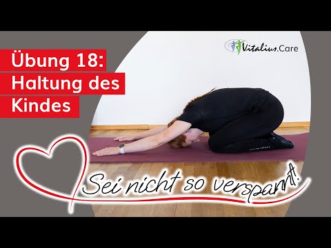 Übung 18 - Haltung des Kindes - aus dem Buch "Sei nicht so verspannt" - Vitalius.Care