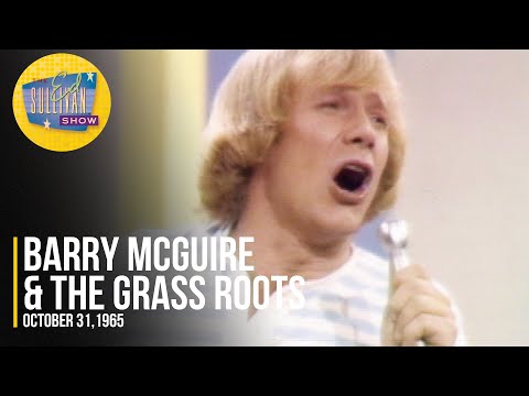 Barry McGuire And The Grass Roots "Child Of Our Times" On The Ed Sullivan Show