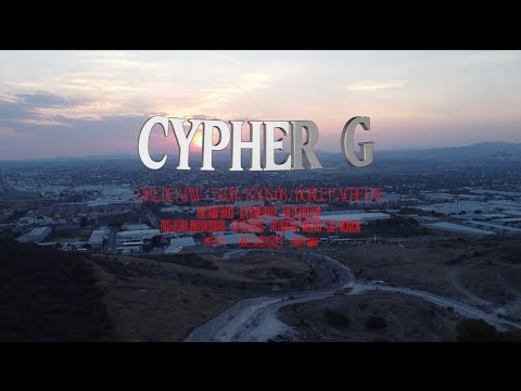 CYPHER G - Ojal de Ajaw x Yaor x Kaos 08 x Doble P Ache Ene