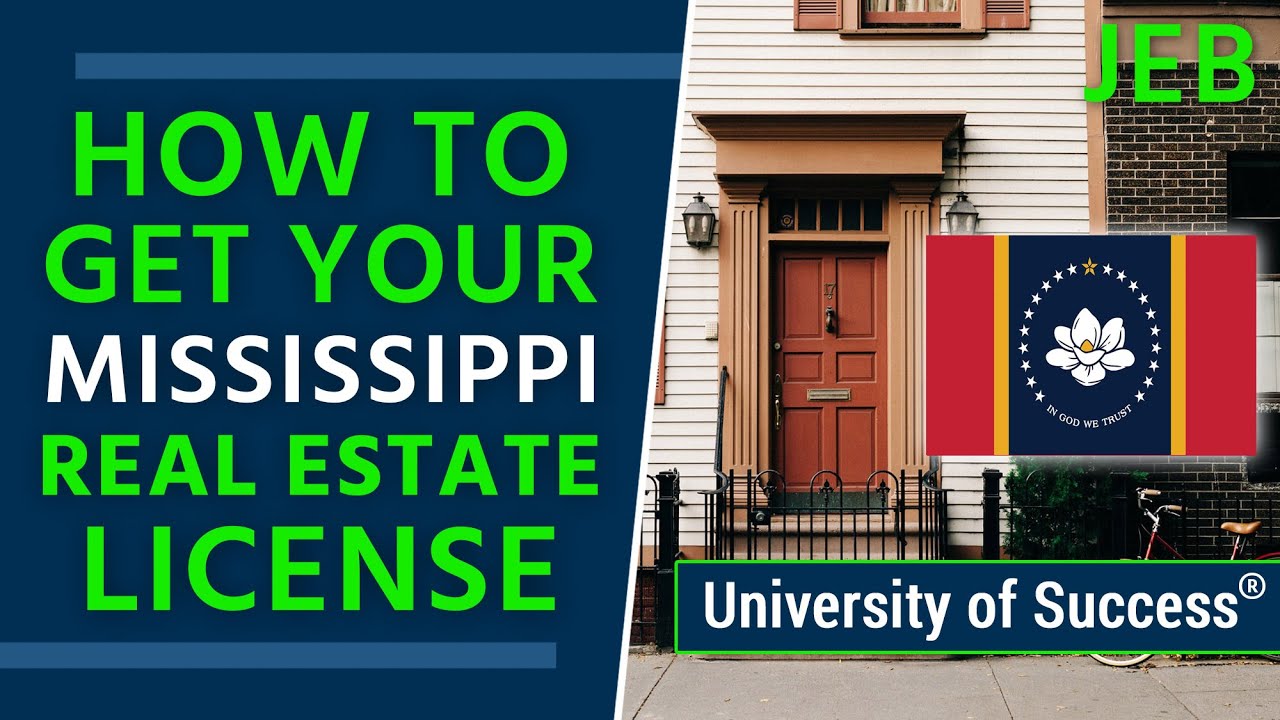 Mississippi Real Estate Classes — University of Success