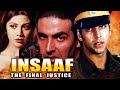 Insaaf Full Hindi Movie HD Akshay Kumar Shilpa Shetty Paresh Rawal
