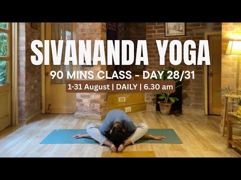 Sivananda Yoga Live Class - 90 mins - 28/31