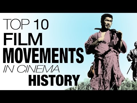 Top 10 Most Important Film Movements of All Time Video