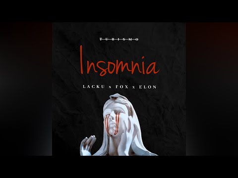 LACKU x FOX x ELON - INSOMNIA (Turismo Remix)