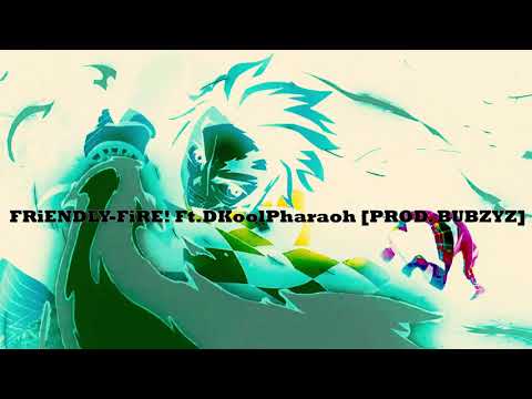 BUBZYZ - FRiENDLY-FiRE! Ft. DKoolPharaoh [PROD. BUBZYZ] || Kimetsu no Yaiba AMV