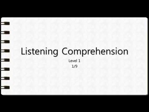 Listening Comprehension Level 1 Question 1