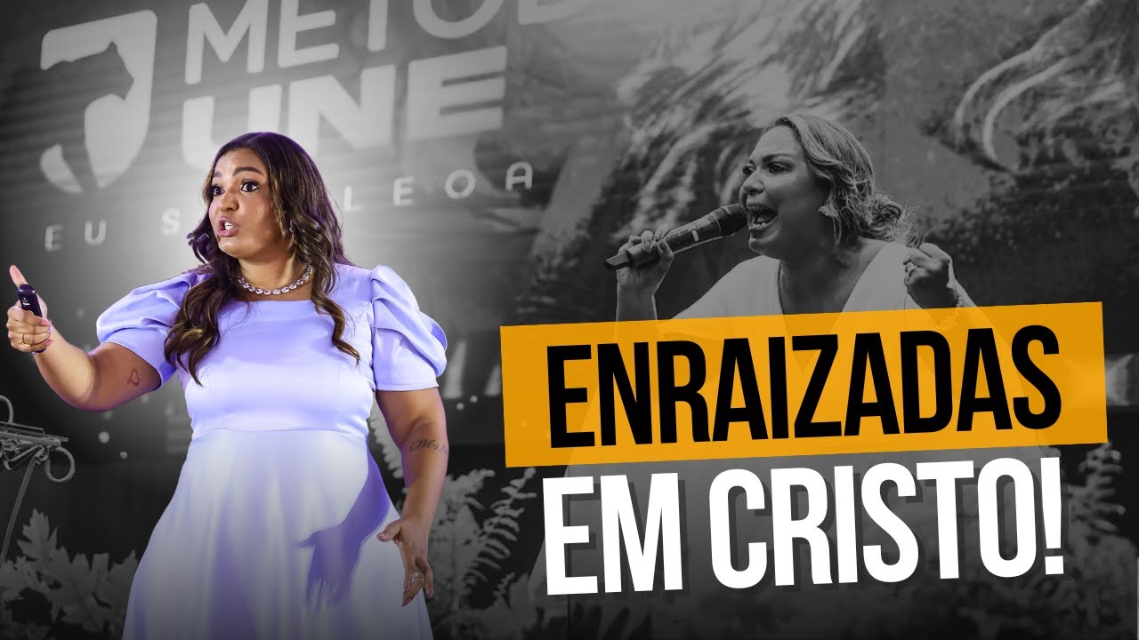 Enraizadas - Pregação