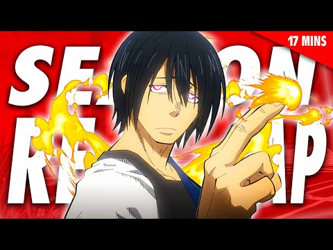 Fire Force Season 2 FULL RECAP in 17 MINUTES