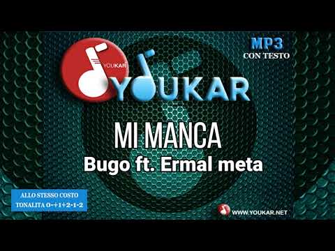 Karaoke Bugo ft  Ermal meta Mi manca