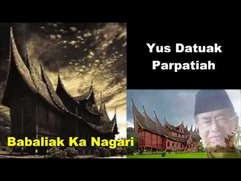 Babaliak ka Nagari ツ►  Balerong Group Yus Datuak Parpatiah