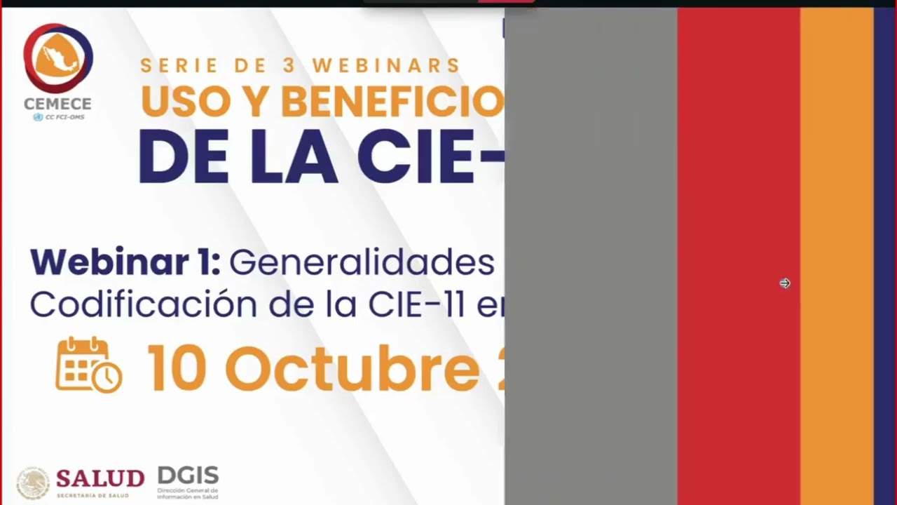 Webinar 1: Generalidades y Codificación de la CIE-11 en México (10/Oct/2024)