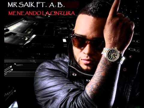 Mr Saik - Meneando la cintura REMIX (feat. Adrian Banton)