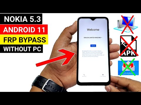 Nokia 5.3 GOOGLE ACCOUNT/FRP BYPASS 2021 |ANDROID 11 (Without PC)