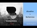 Barbarossa - Bloodline (Lyrics) 