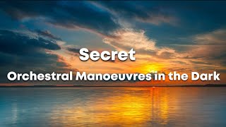 Secret - OMD | Lyrics