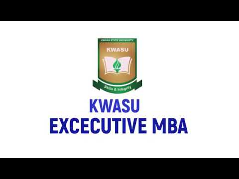Introducing Kwasu Executive MBA Programmme
