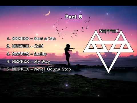 TOP 5 NEFFEX Songs (Part 5)
