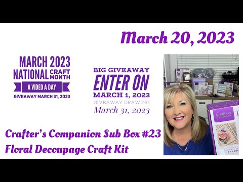 March 20, 2023 National Craft Month | Crafter’s Companion Sub Box #23 Floral Decoupage Craft Kit