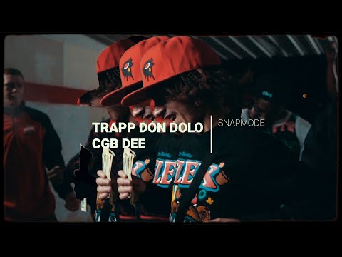 Trapp Don Dolo x CGB DEE - Snap-Mode (Official Music Video)