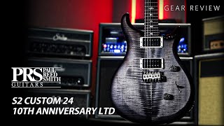 Video thumbnail for PRS S2 10th Anniversary Custom 24 Limited Edition Review by Music Force Official